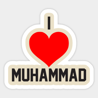 Muhammad i love you Sticker